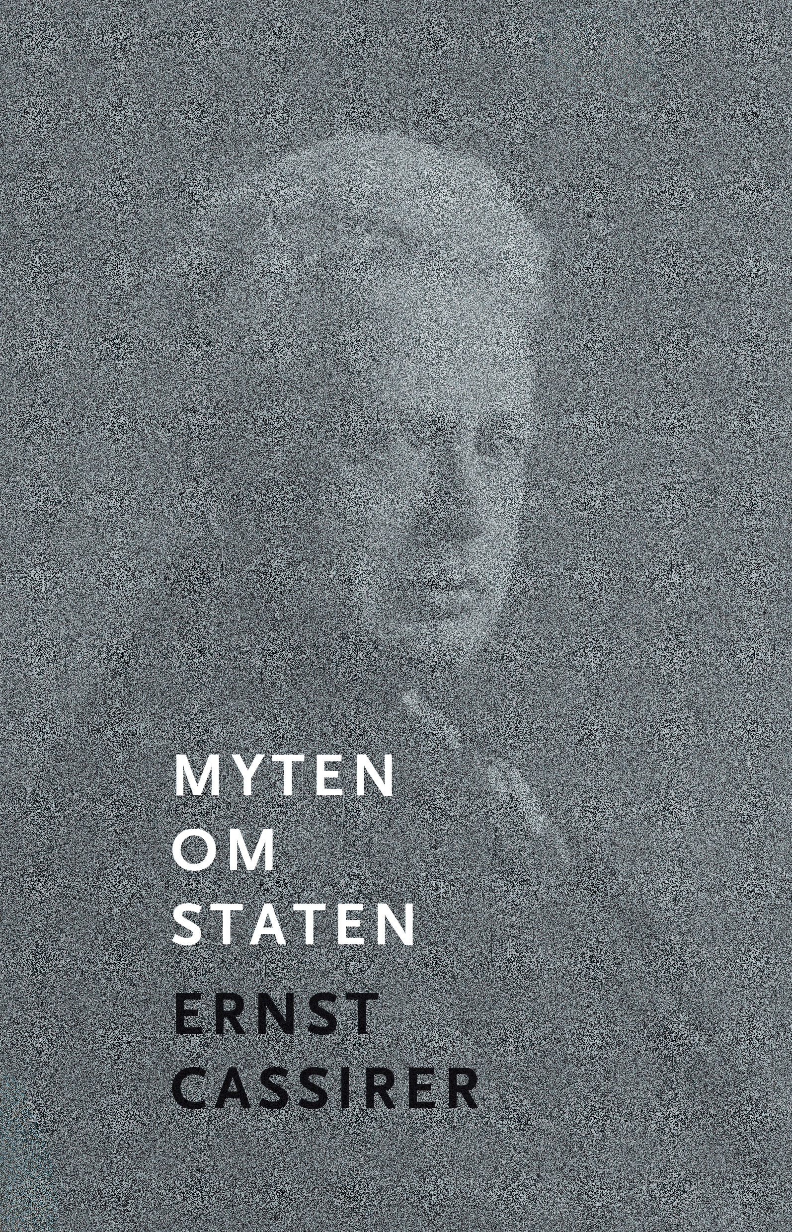 Cassirer Myten om staten omslag